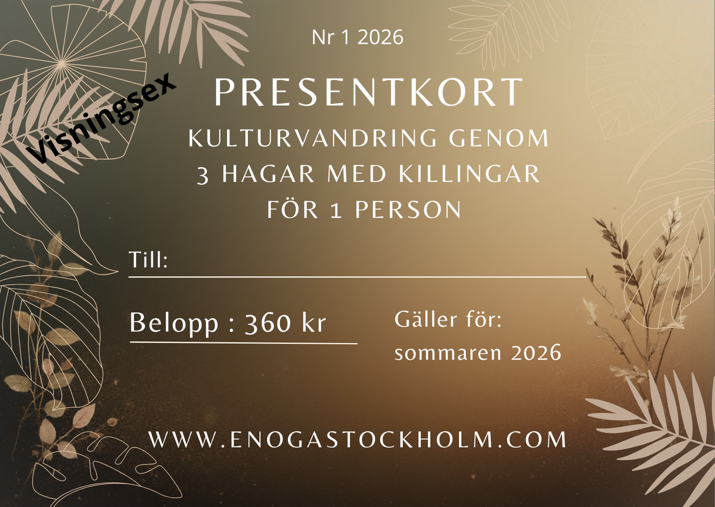 B Kulturvandring genom 3 killinghagar presentkort/biljett 1 person