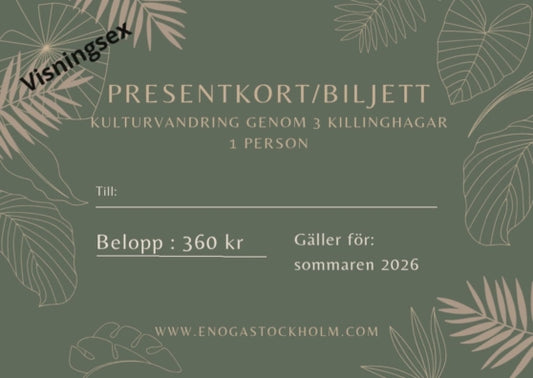 Kulturvandring genom 3 killinghagar presentkort/biljett 1 person